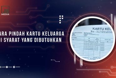 Cara Pindah Kartu Keluarga