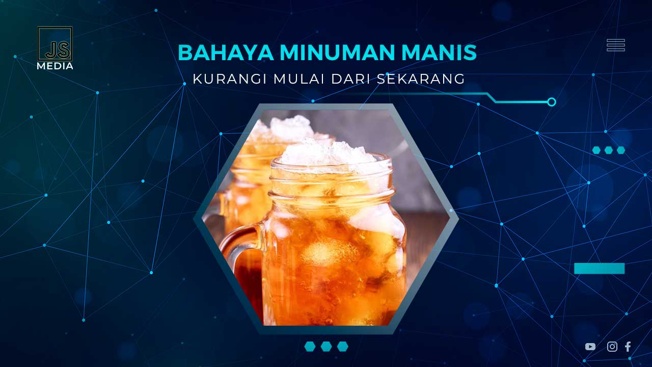 Dampak Buruk Minuman Manis