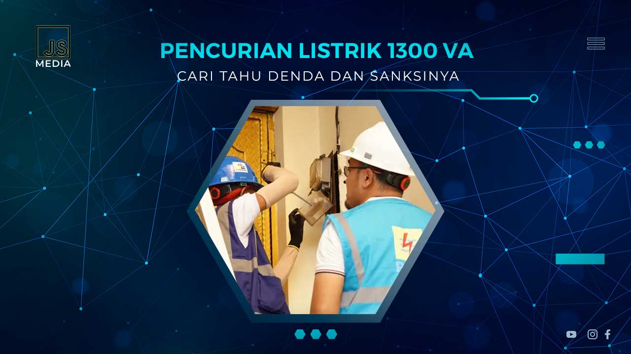 Denda Pencurian Listrik 1300 VA