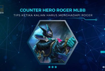 Hero Counter Roger MLBB