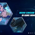 Hero Lincah di HOK