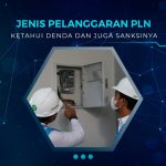 Jenis Pelanggaran PLN