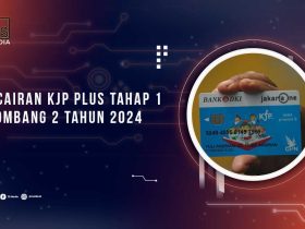 KJP Plus Gelombang 1 Tahap 2 2024