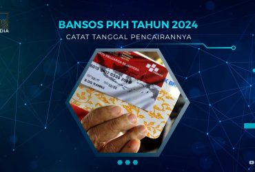 Pencairan PKH Tahun 2024