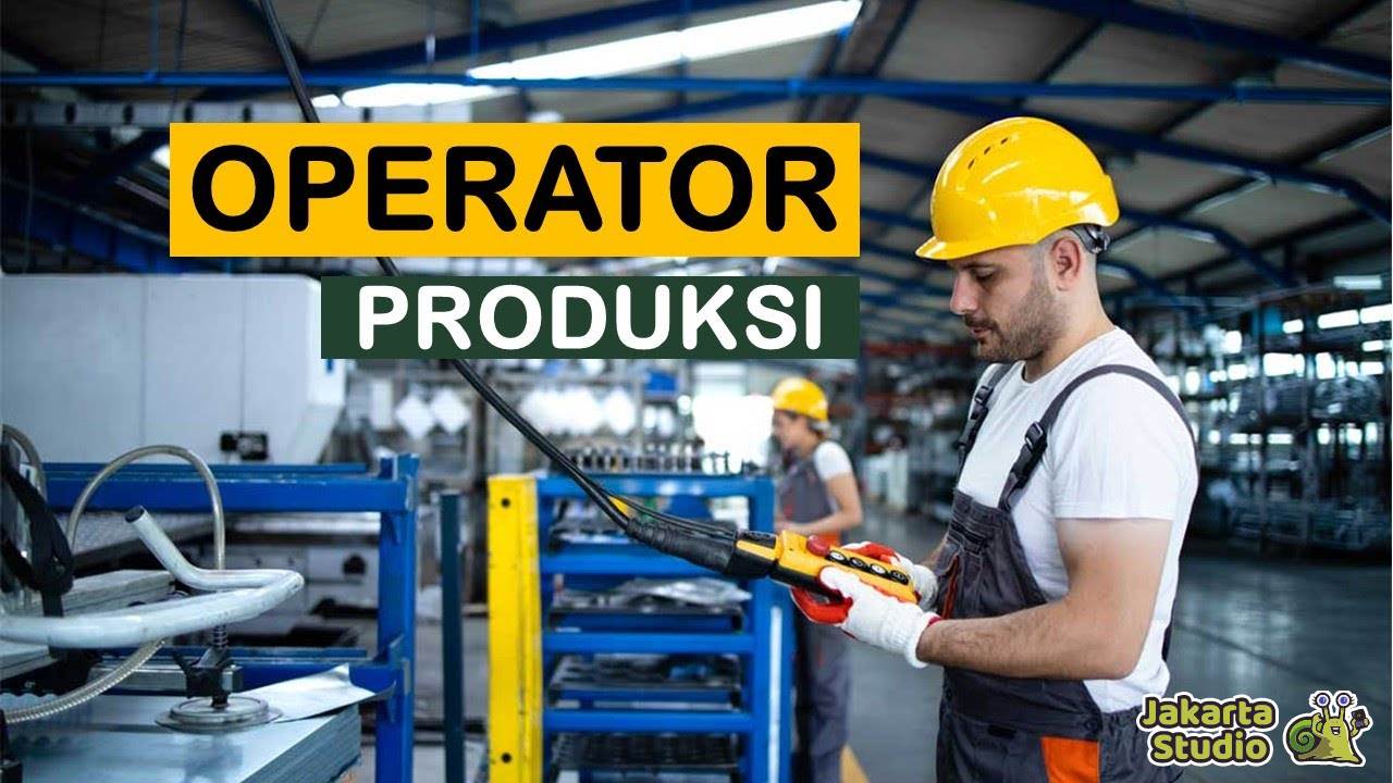 Profesi Operator Produksi