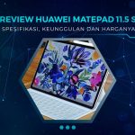 Review HUAWEI MatePad 11.5 S