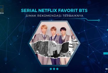 Serial Netflix Favorit Member BTS