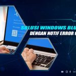 Solusi BSOD 0xc00000e Windows