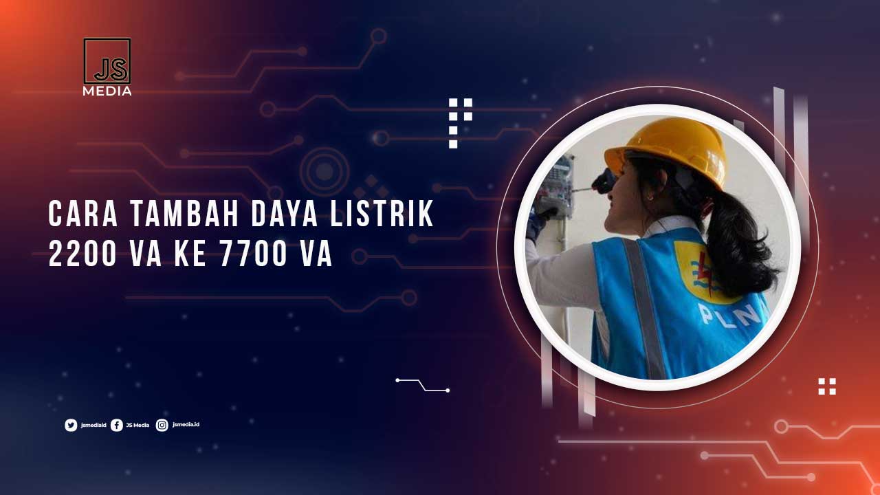 Tambah Daya 2200 VA ke 7700 VA