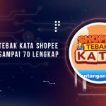 Tebak Kata Shopee Level 61 - 70