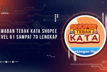 Tebak Kata Shopee Level 61 - 70