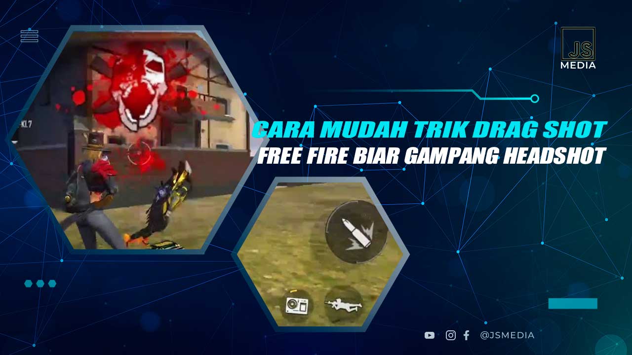 Teknik Drag Shot Free Fire