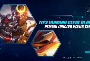 Tips Farming Jungler HOK