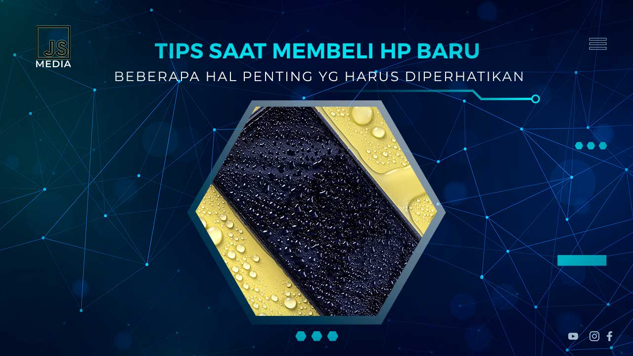 Tips Memilih HP Baru