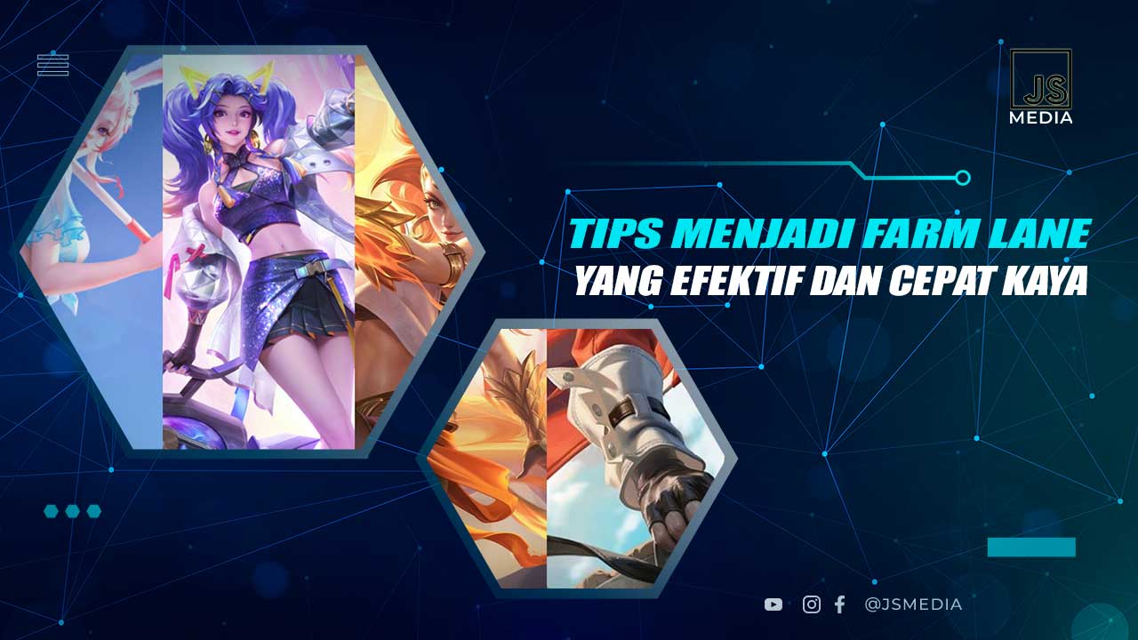 Tips Menjadi Farm Lane HOK