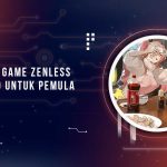 Tips Pemula Zenless Zone Zero