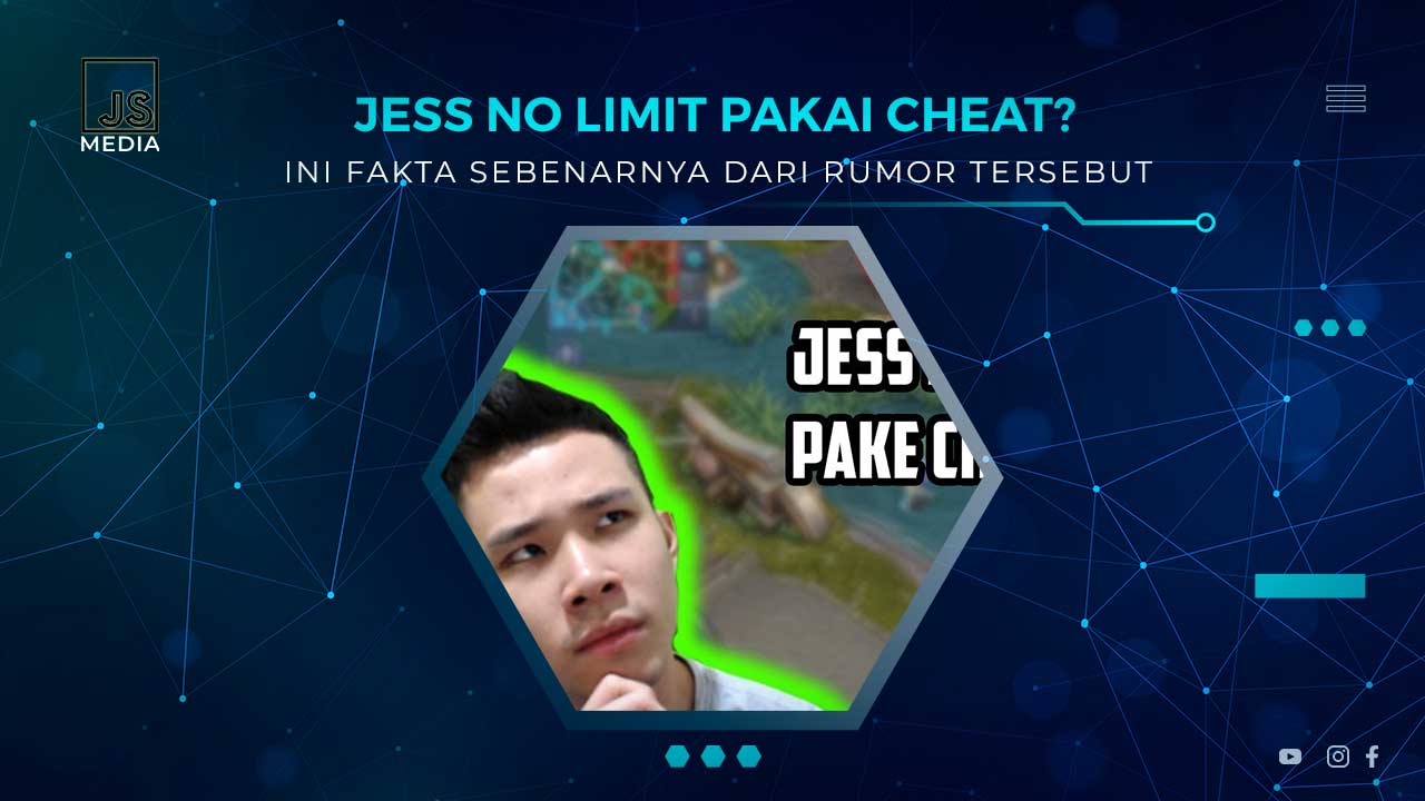 Apakah Jess No Limit Pakai Cheat