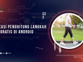 Aplikasi Penghitung Langkah Kaki Android