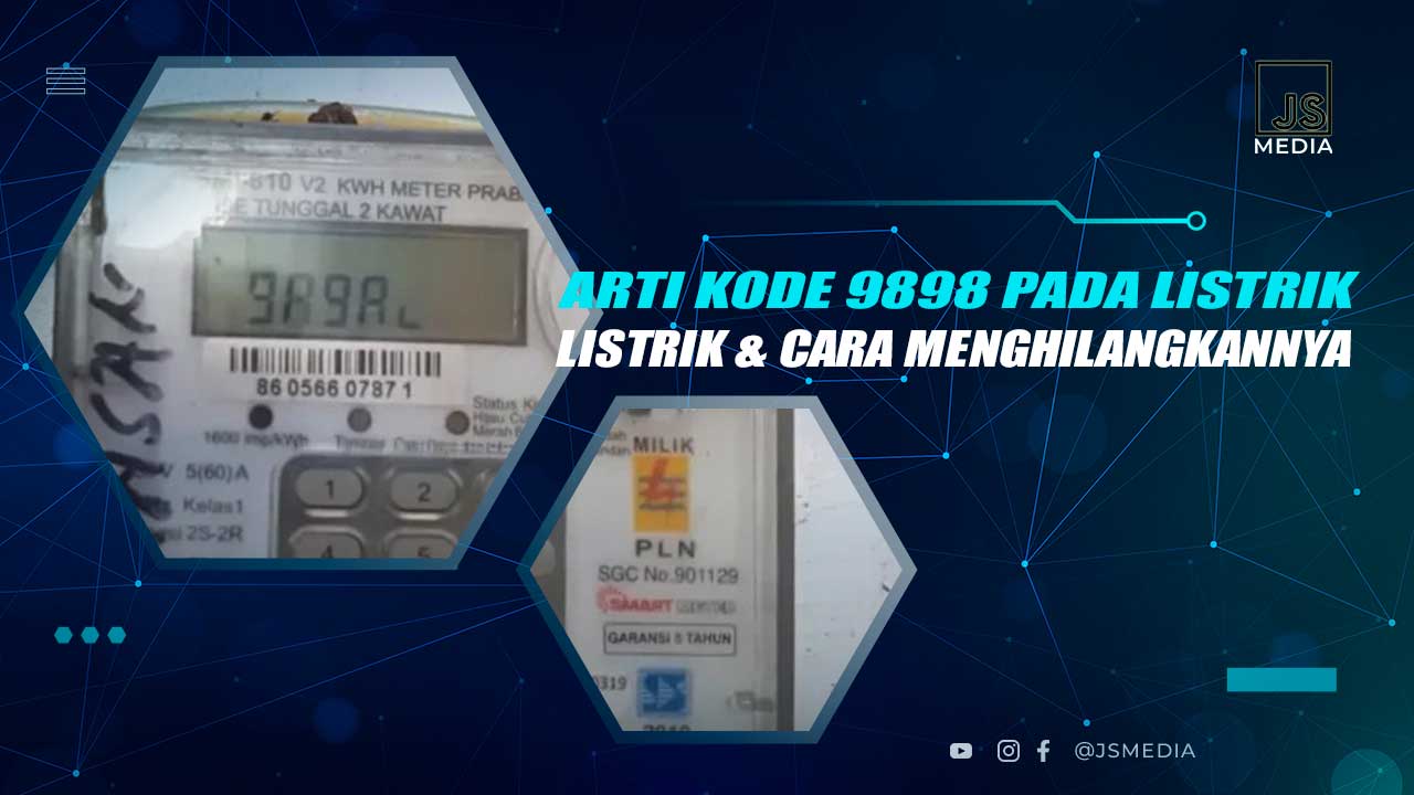 Arti Kode 9898 Meteran Listrik