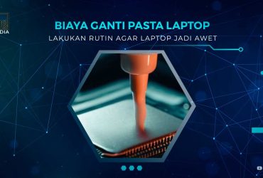 Biaya Ganti Pasta Laptop