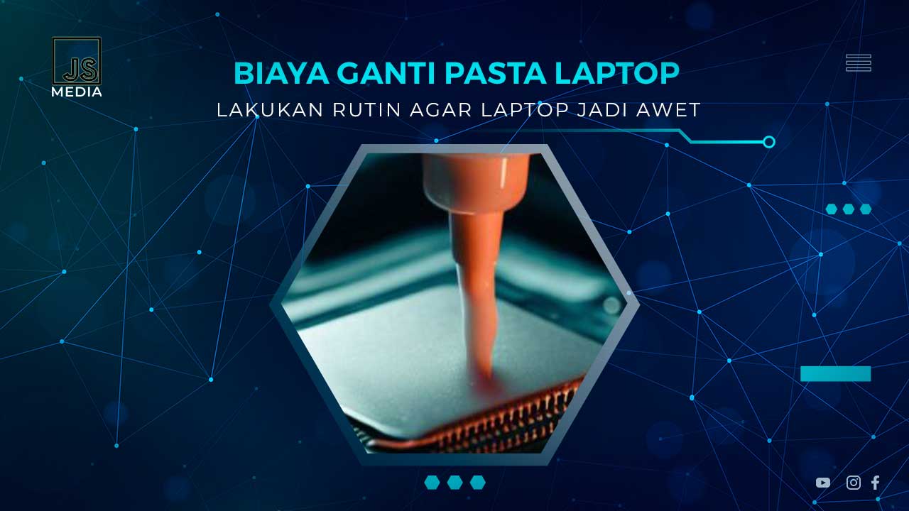 Biaya Ganti Pasta Laptop