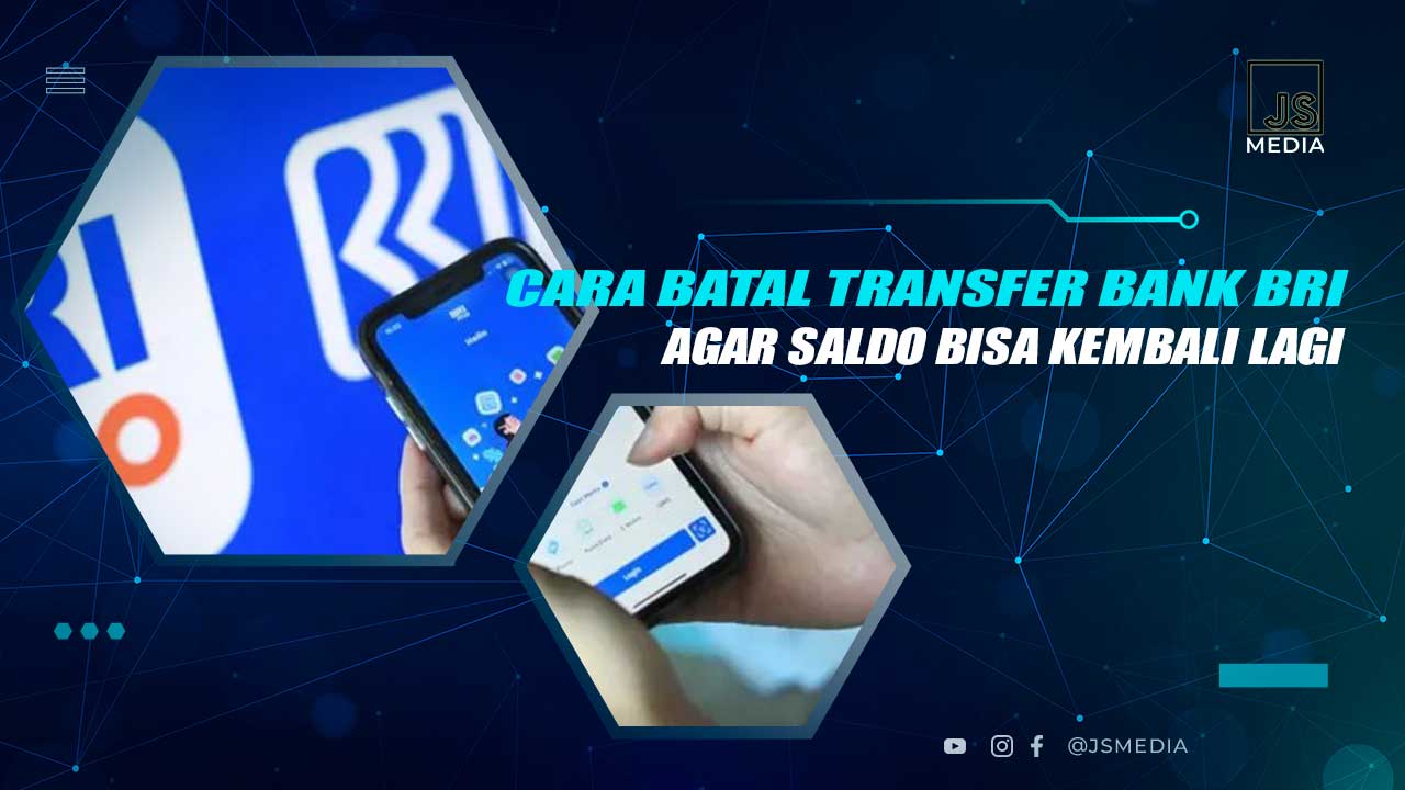 Cara Batal Transfer Bank BRI