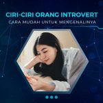 Ciri-Ciri Orang Introvert