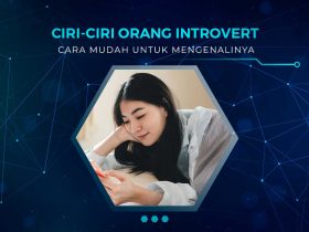 Ciri-Ciri Orang Introvert