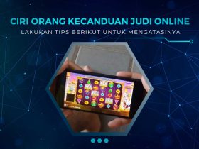 Ciri Kecanduan Judi Online