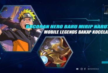 Hero MLBB Mirip Naruto