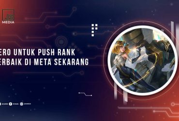 Hero Push Rank Terbaik ala Coach Khezcute