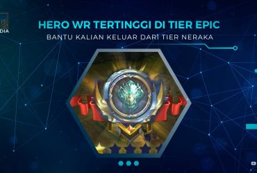 Hero Winrate Tertinggi di Epic