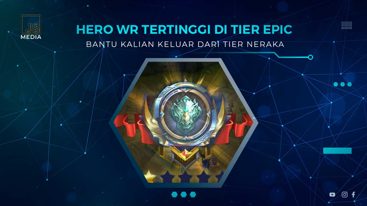 Hero Winrate Tertinggi di Epic