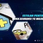 Istilah Penting Dunia Asuransi