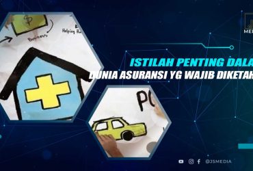 Istilah Penting Dunia Asuransi