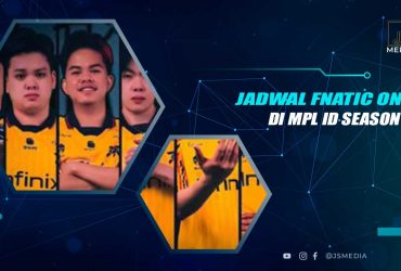 Jadwal Pertandingan Fnatic ONIC MPL ID S14