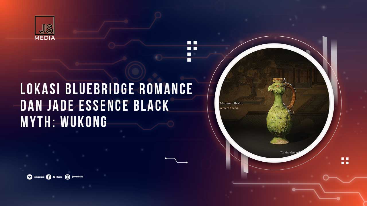 Lokasi Bluebridge Romance dan Jade Essence