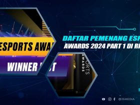 Pemenang Esports Awards 2024 Part 1