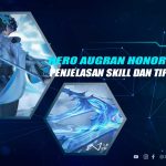 Penjelasan Skill Augran HOK