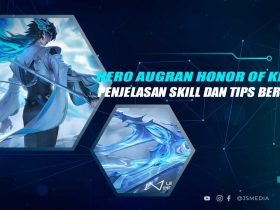 Penjelasan Skill Augran HOK