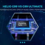 Perbandingan Helio G99 dan G99 Ultimate