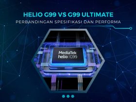 Perbandingan Helio G99 dan G99 Ultimate