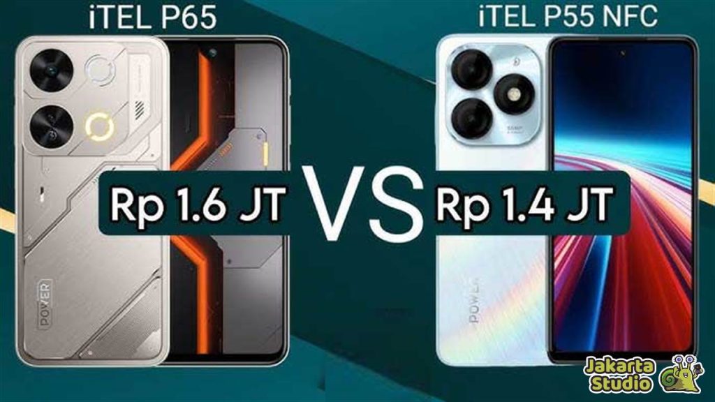 Perbandingan P55 NFC vs itel P65