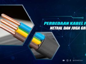 Perbedaan Kabel Fasa, Netral dan Ground