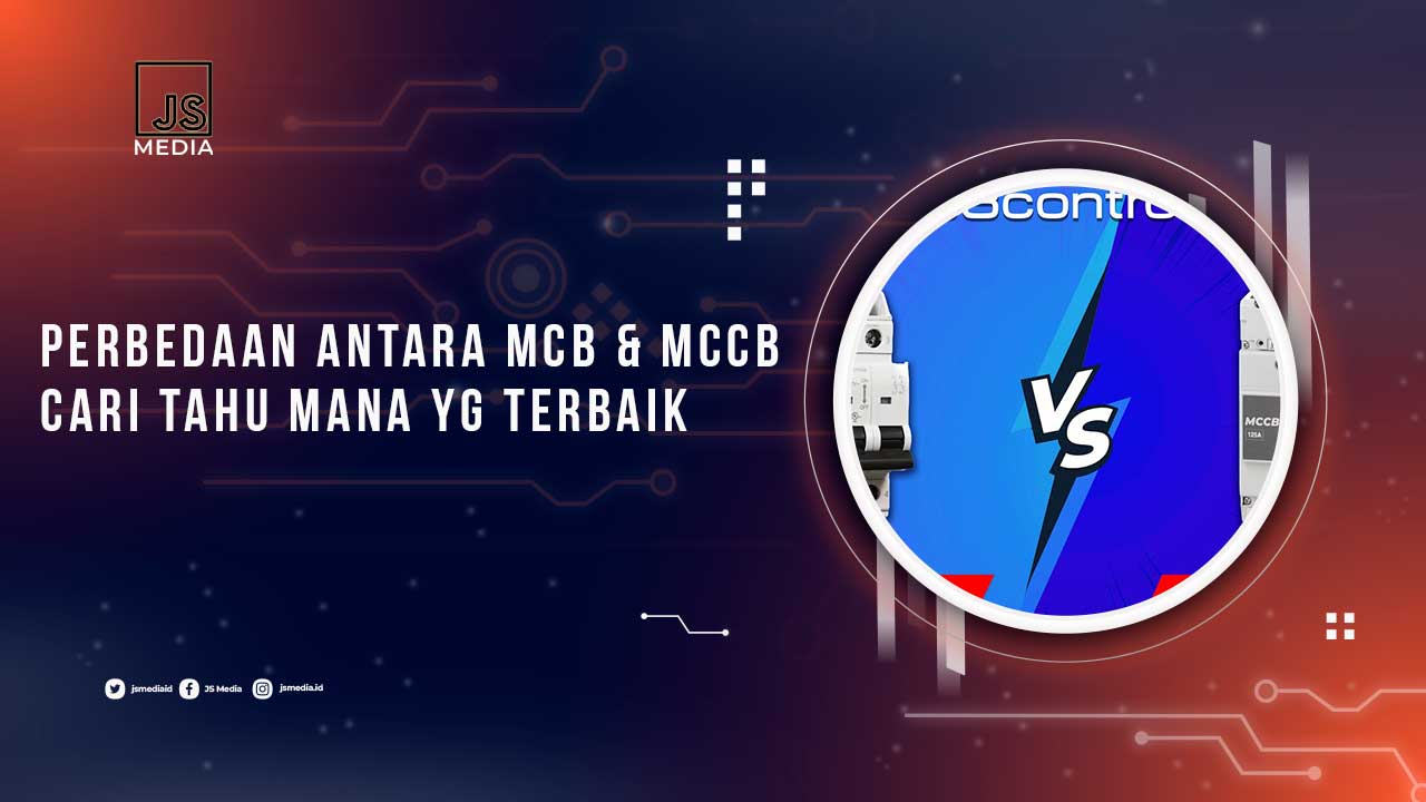 Perbedaan MCB dan MCCB