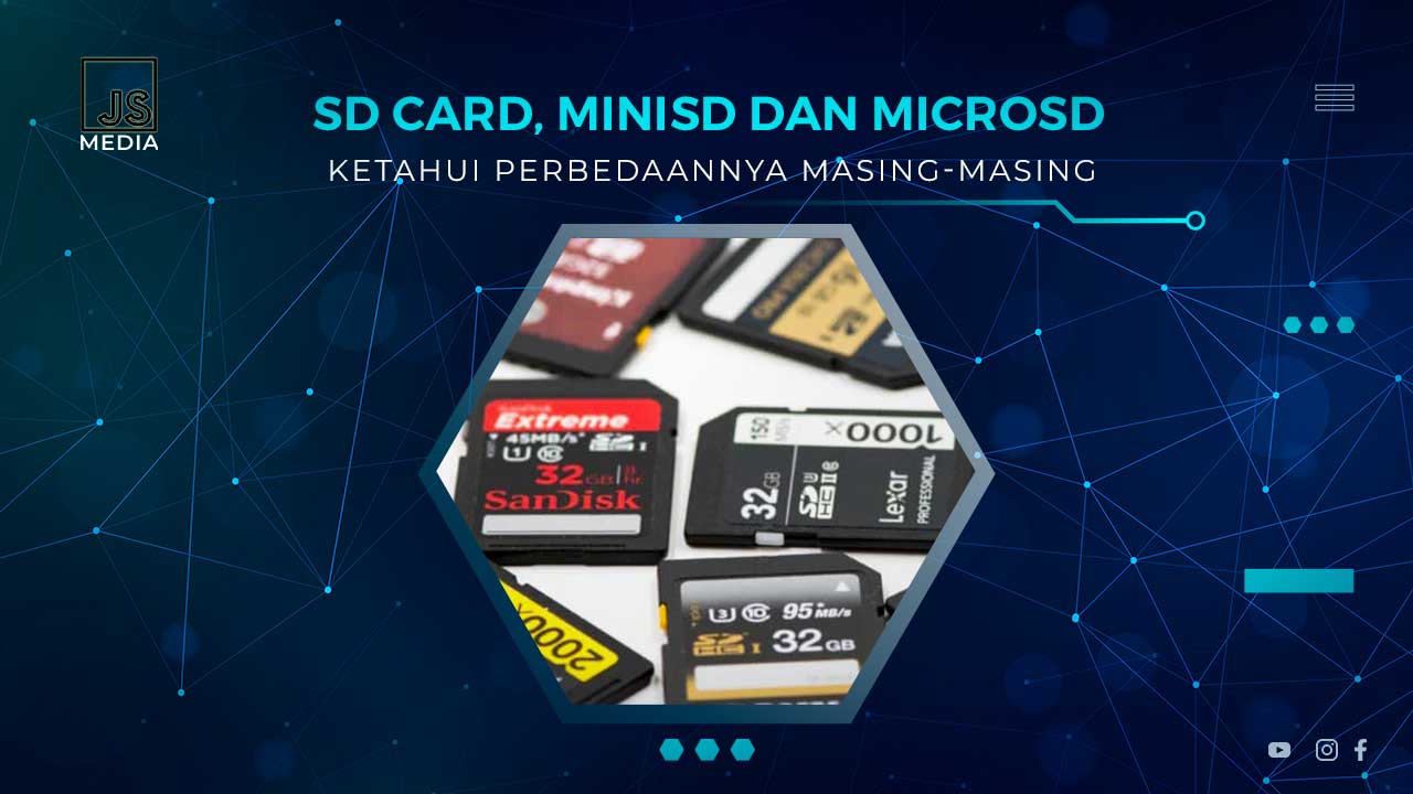 Perbedaan SDcard, MiniSD dan MicroSD