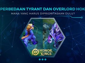 Perbedaan Tyrant dan Overlord HOK