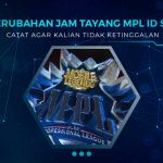 Perubahan Jadwal Tayang MPL ID S14