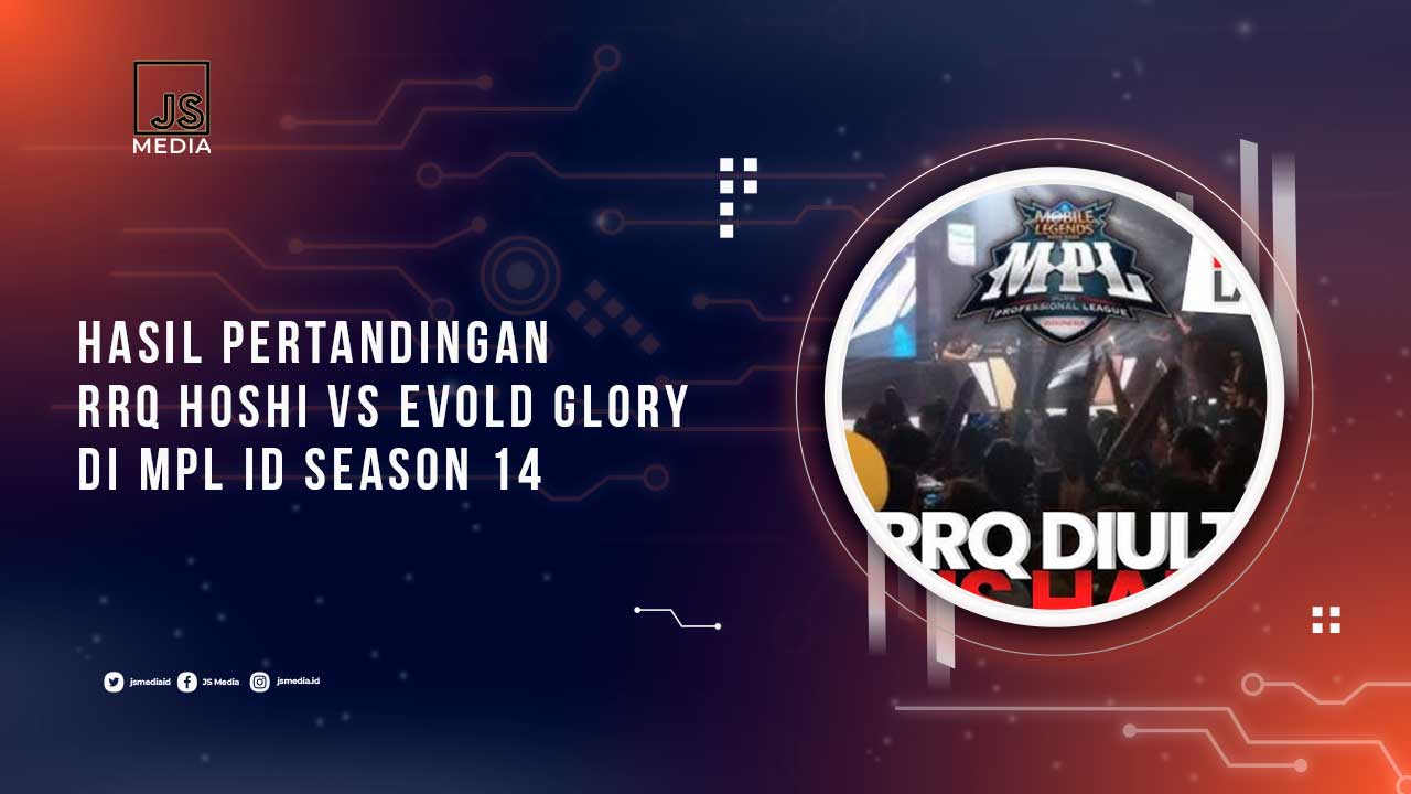 RRQ Hoshi vs Evos Glory MPL ID S14