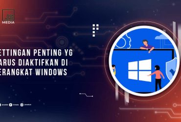 Settingan Keamanan di Windows